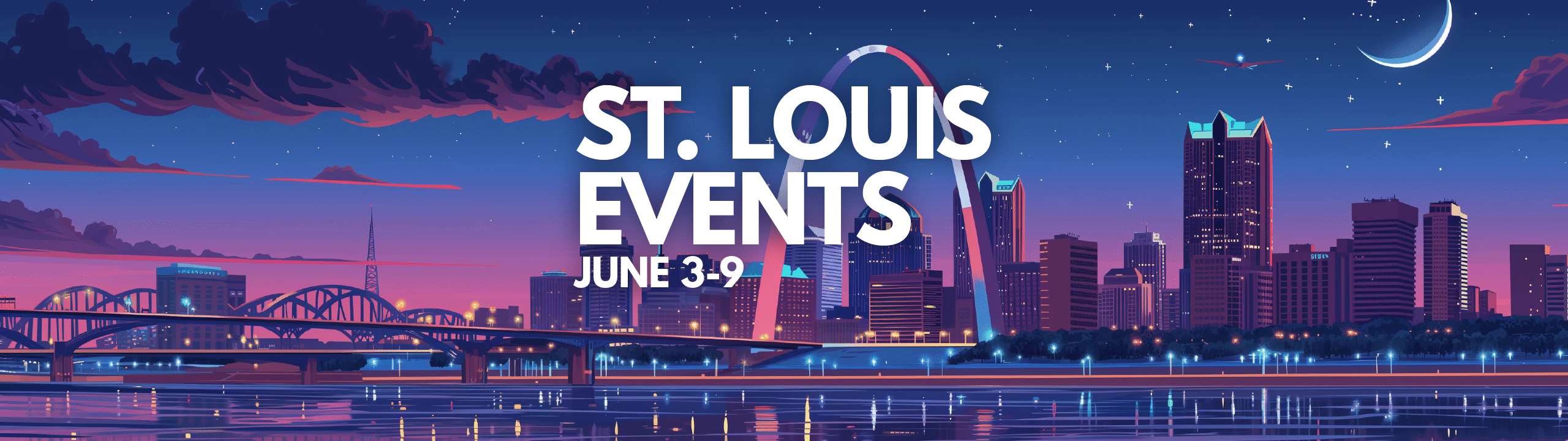 St. Louis Events: June 3-9