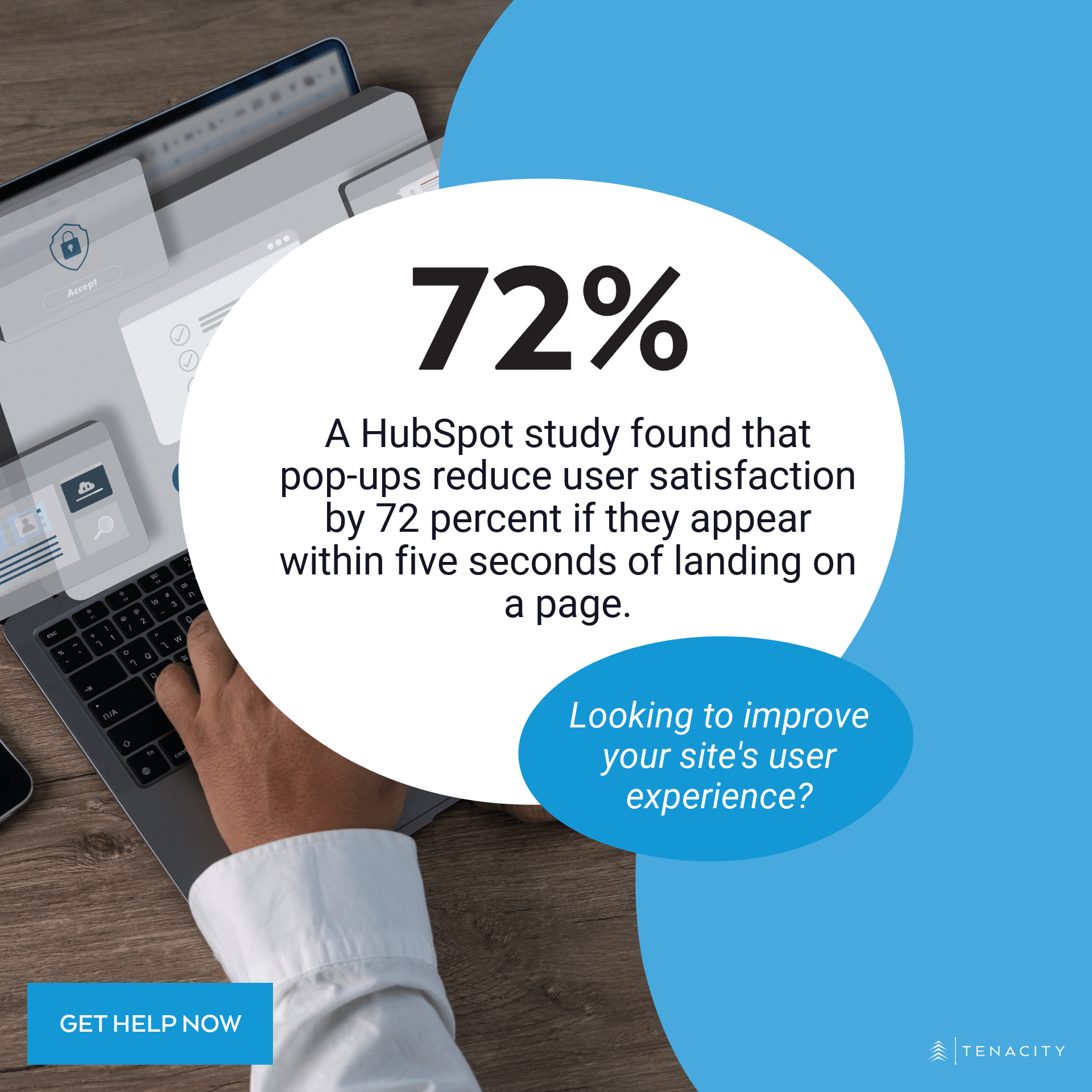 A HubSpot study found that pop-ups reduce user satisfaction by 72% when they appear within five seconds of landing on a page.
