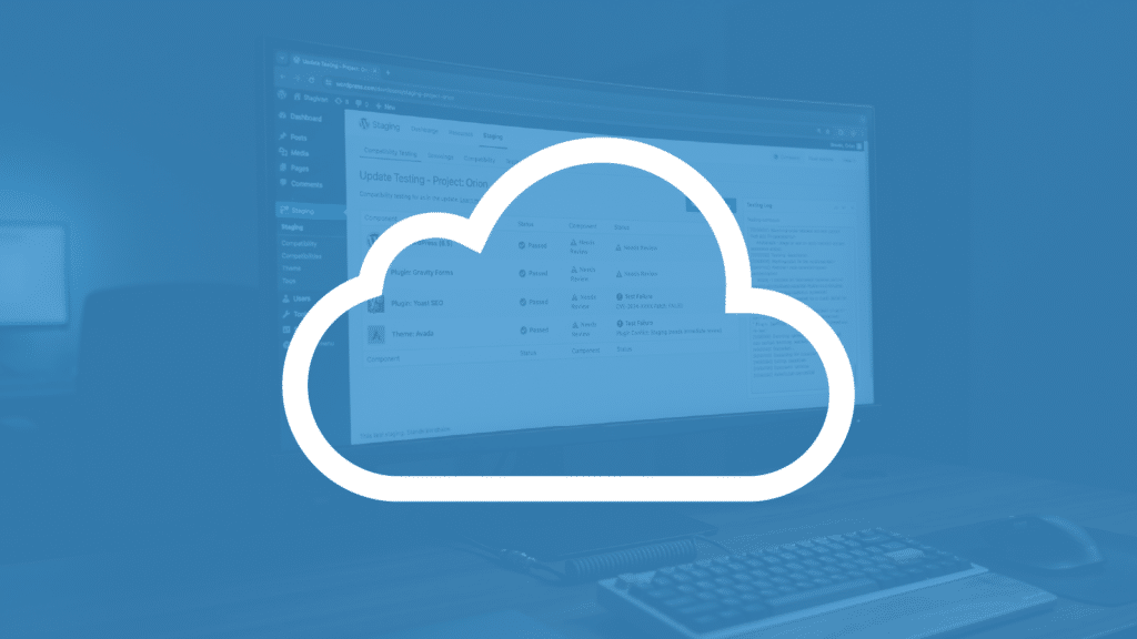 Cloud Update Management WordPress Update Management Service You Can Trust